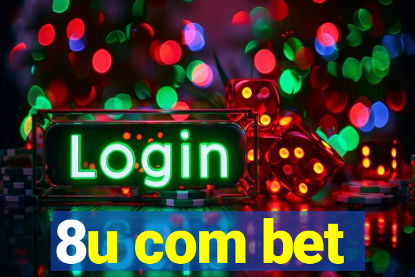 8u com bet